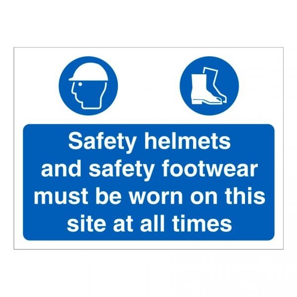 Helmets and Footwear Must Be Worn Sign