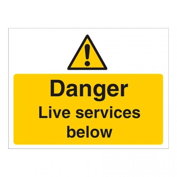 Danger Live Services Below Sign
