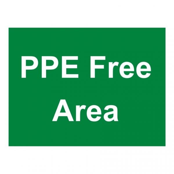 PPE Free Area Sign