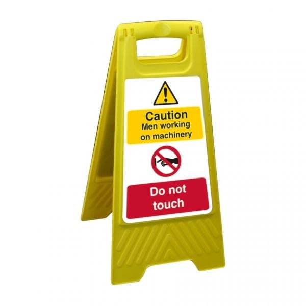 Caution Men Working On Machinery Do Not Touch Free Standing Floor Sign