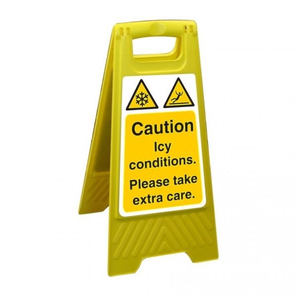 Caution Icy Conditions Please Take Cares Free Standing Floor Sign