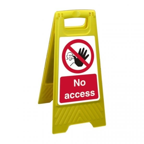 No Access Free Standing Floor Sign