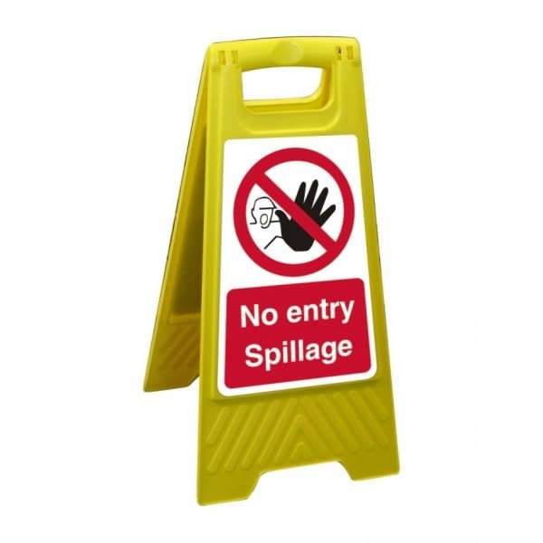 No Entry Spillage Free Standing Floor Sign