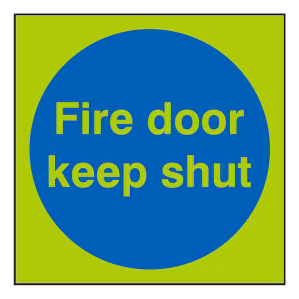 Fire Door Keep Shut Sign