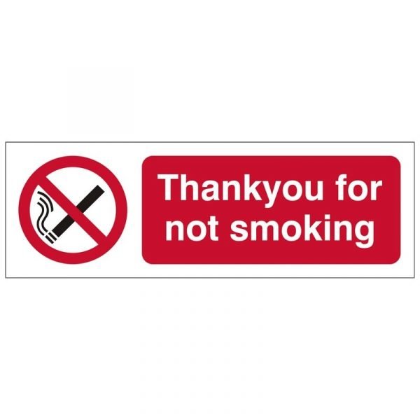 Thankyou For Not Smoking Sign