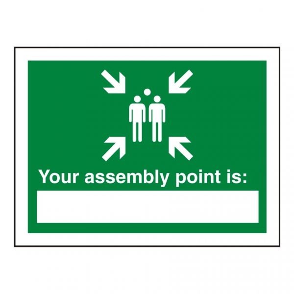 Your Assembly Point Is Sign