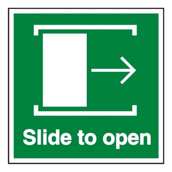 Slide Door Right To Open Sign