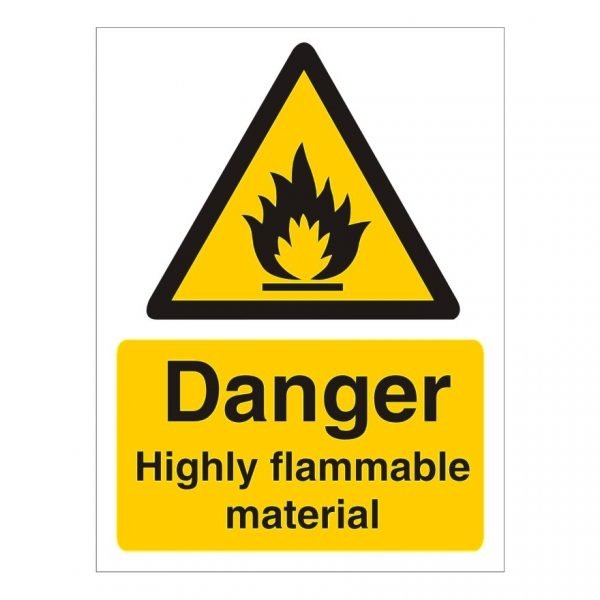 Danger Highly Flammable Material Sign