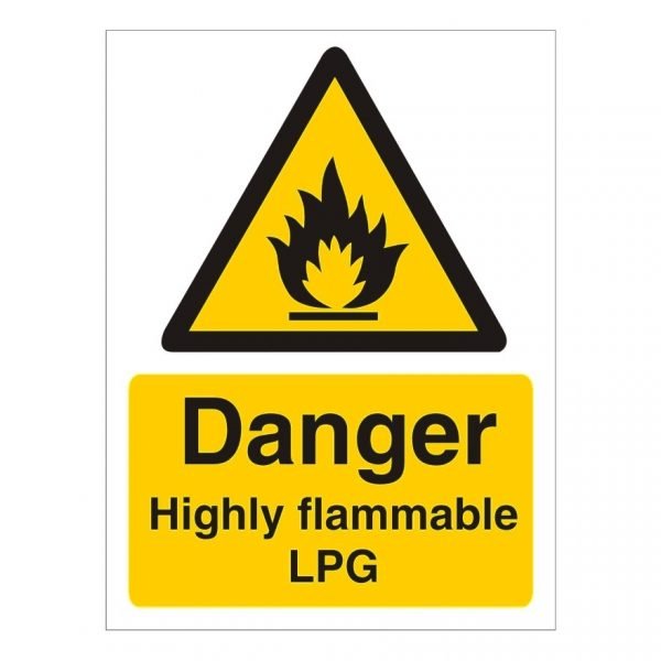 Danger Highly Flammable Lpg Sign