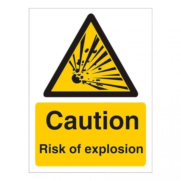 Caution Risk Of Explosion Sign