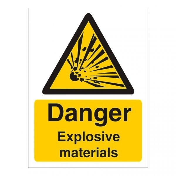 Danger Explosive Materials Sign