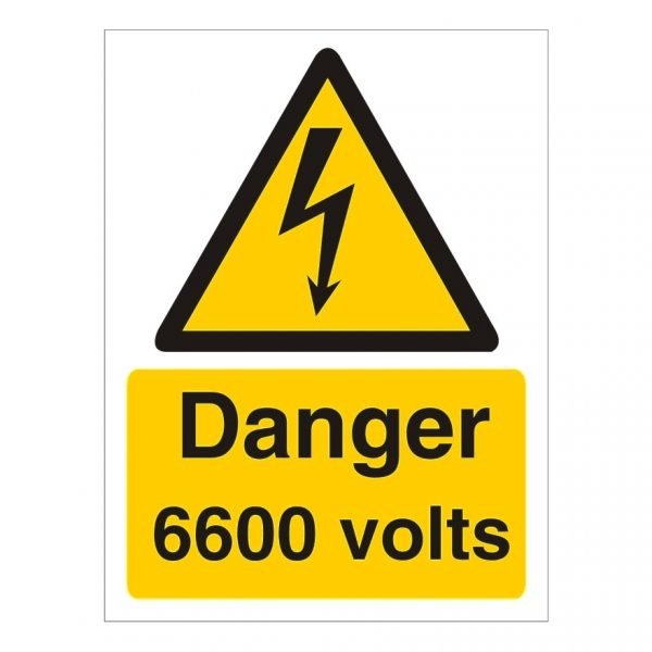 Danger 6600 Volts Sign
