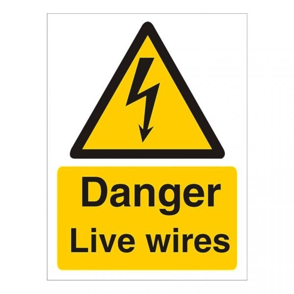 Danger Live Wires Sign