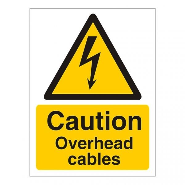 Caution Overhead Cables Sign