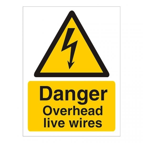 Danger Overhead Live Wires Sign