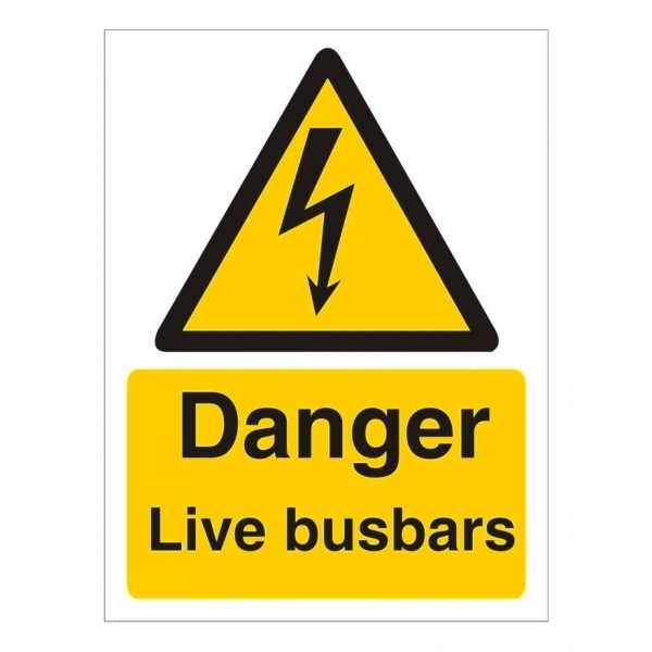 Danger Live Busbars Sign